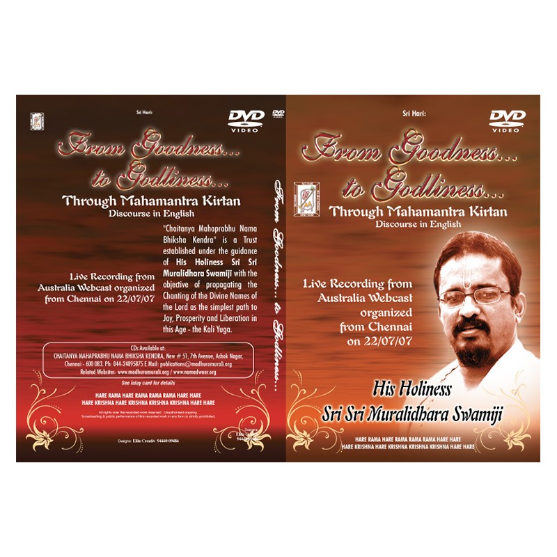 FROM GOODNESS TO GODLINESS THROUGH MAHAMANTRA KIRTAN E-VIDEO